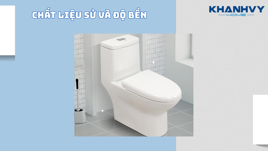 Chất liệu sứ và độ bền
