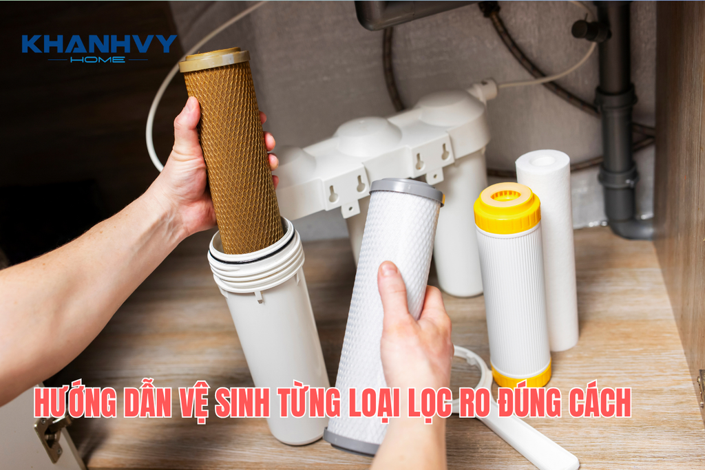 hướng dẫn vệ sinh từng lõi lọc RO đúng cách