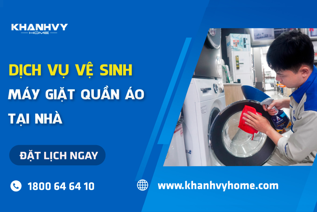 Dịch vụ vệ sinh lòng máy giặt Khánh Vy Home