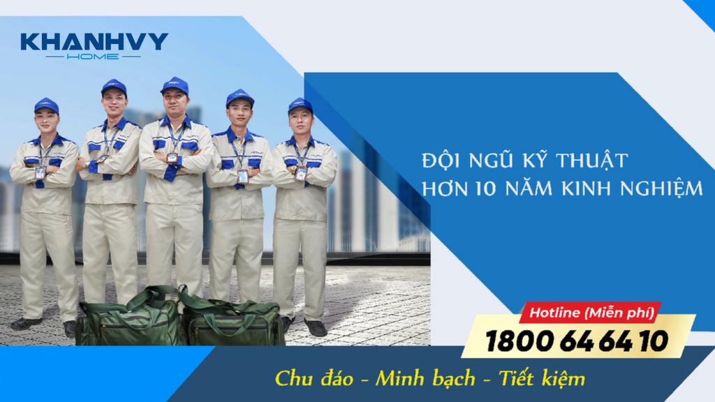 Khánh Vy Home - Đội ngũ kỹ thuật viên chuyên nghiệp