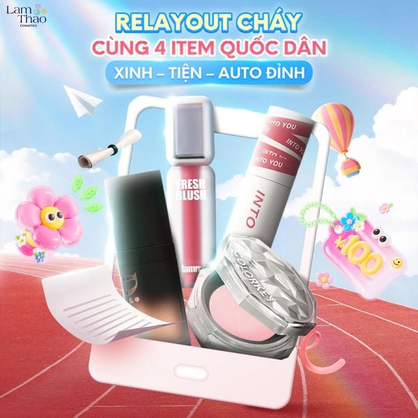 RELAYOUT CHÁY CÙNG 4 ITEM QUỐC DÂN: XINH – TIỆN – AUTO ĐỈNH