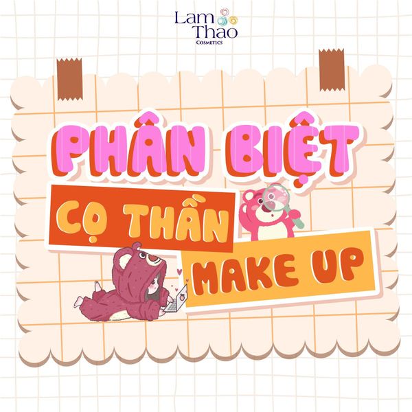 PHÂN BIỆT HÌNH DẠNG VÀ CÔNG DỤNG CÁC LOẠI CỌ TRONG MAKEUP