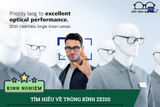 Tròng Kính Zeiss: Bí Quyết Bảo Vệ Đôi Mắt Khỏe Mạnh