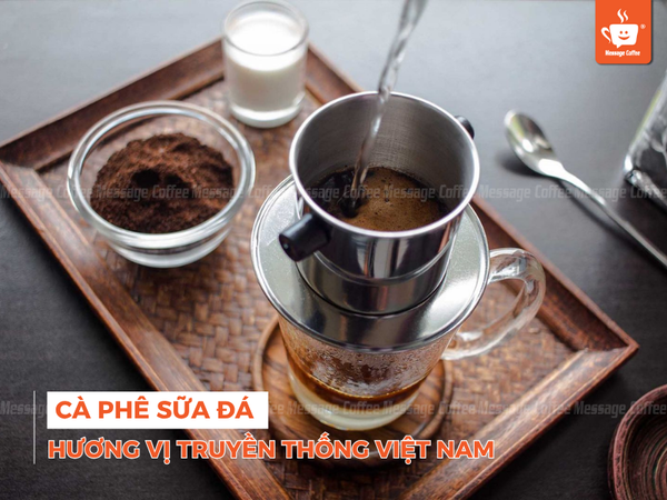 Cà Phê Sữa Đá - Hương Vị Đặc Trưng Việt Nam