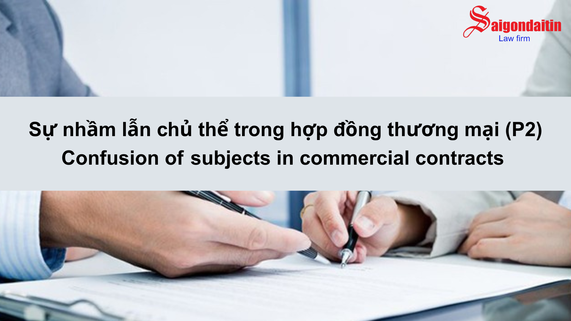 đồ họa miêu tả sự nhầm lẫn chủ thể trong hợp đồng thương mại