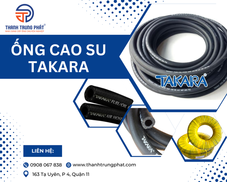 Mua ống cao su TAKARA chính hãng ở đâu?