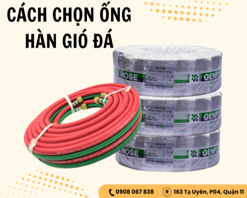 Hàn gió đá là gì? Cách lựa chọn ống hàn gió đá phù hợp