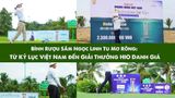 Bình Rượu Sâm Ngọc Linh Tu Mơ Rông: Từ Kỷ Lục Quốc Gia đến Giải Thưởng Hole-in-One Danh Giá