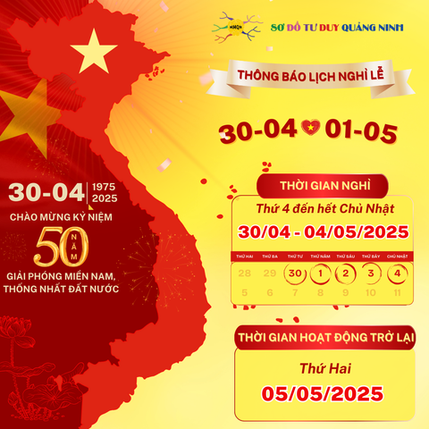 🎉 THÔNG BÁO LỊCH NGHỈ LỄ 30/4 VÀ 1/5 NĂM 2025 🎉 TRUNG TÂM SƠ ĐỒ TƯ DUY QUẢNG NINH