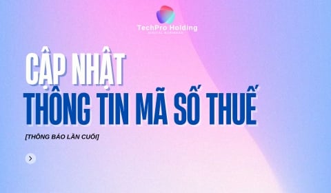 [THÔNG BÁO LẦN CUỐI] NBH BẮT BUỘC PHẢI CẬP NHẬT THÔNG TIN MÃ SỐ THUẾ