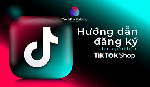 Đăng ký Người bán TikTok Shop: Hướng dẫn chi tiết cho cá nhân và doanh nghiệp
