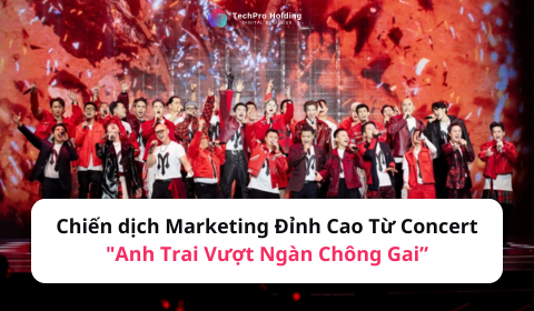Chiến dịch Marketing Đỉnh Cao Từ Concert 