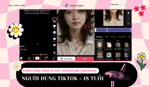 TikTok Sắp Cấm Người Dùng Dưới 18 Tuổi Sử Dụng Các Bộ Lọc Làm Đẹp