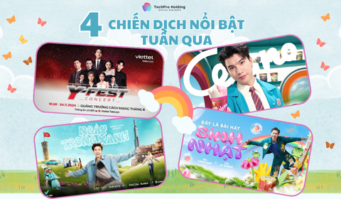 4 Chiến Dịch Truyền Thông Nổi Bật Tuần Qua: Xanh SM, Celano, Viettel, và Cái Lò Nướng