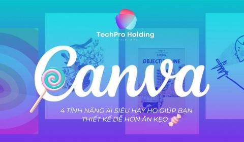 4 TÍNH NĂNG AI SIÊU HAY HO TRÊN CANVA GIÚP BẠN THIẾT KẾ DỄ HƠN ĂN KẸO