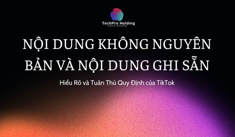 Nội dung Không Nguyên Bản và Nội Dung Ghi Sẵn: Hiểu Rõ và Tuân Thủ Quy Định của TikTok