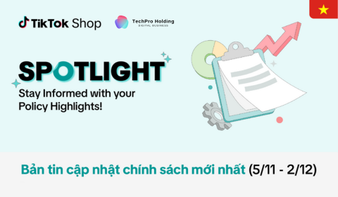 Cập Nhật Chính Sách Mới Nhất Trên TikTok Shop