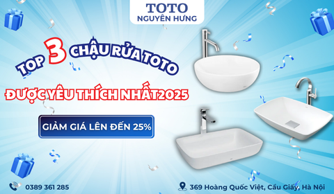 Top 3 chậu rửa TOTO được yêu thích nhất 2025 tại TOTO Nguyên Hưng