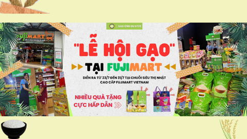 Gạo Ông Du góp mặt tại Lễ Hội Gạo FujiMart với ưu đãi đến 42%