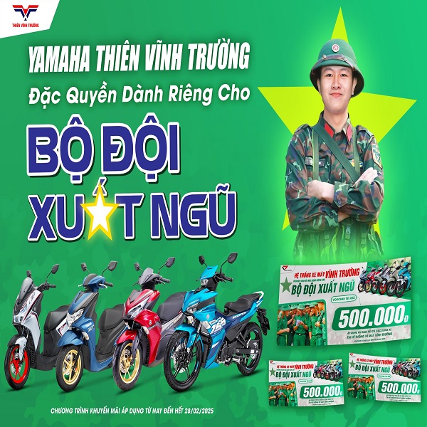Ưu Đãi Đặc Biệt Dành Riêng Cho Bộ Đội Xuất Ngũ Tại Vĩnh Trường