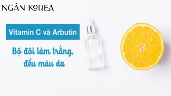 Arbutin và vitamin C