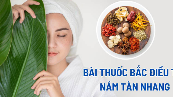 trị nám bằng thuốc Đông y