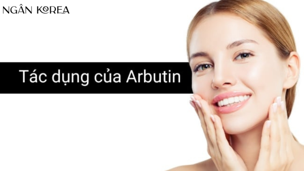 Arbutin là gì?