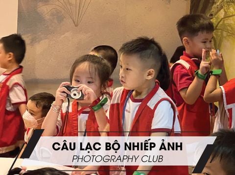 [MÔ HÌNH] CLB NHIẾP ẢNH