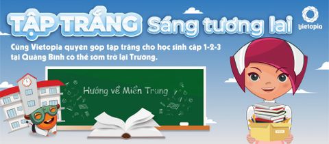 HƯỚNG VỀ MIỀN TRUNG: TẬP TRẮNG – SÁNG TƯƠNG LAI