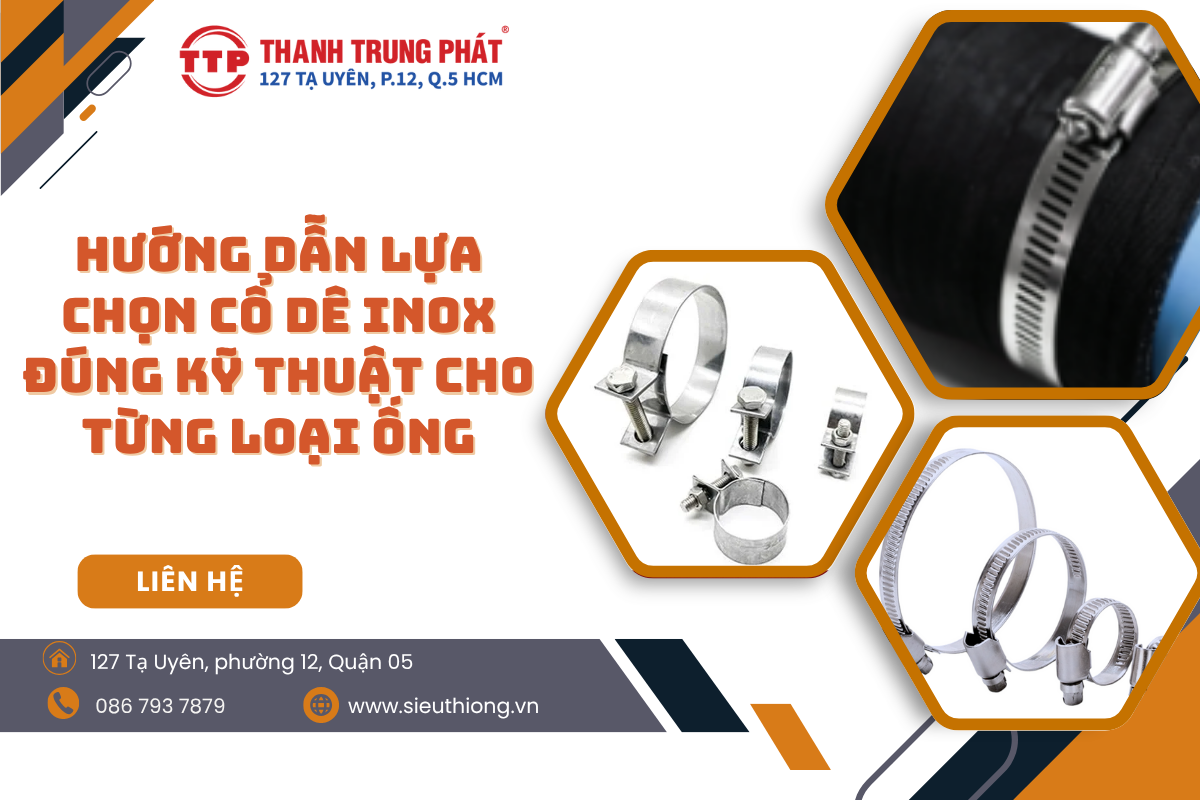 Hướng dẫn lựa chọn cổ dê inox đúng kỹ thuật cho từng loại ống – Siêu ...