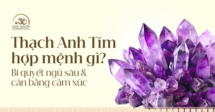 Vòng Tay Đá Thạch Anh Tím Hợp Mệnh Gì? Cách Dùng Để Cải Thiện Giấc Ngủ Và Cảm Xúc