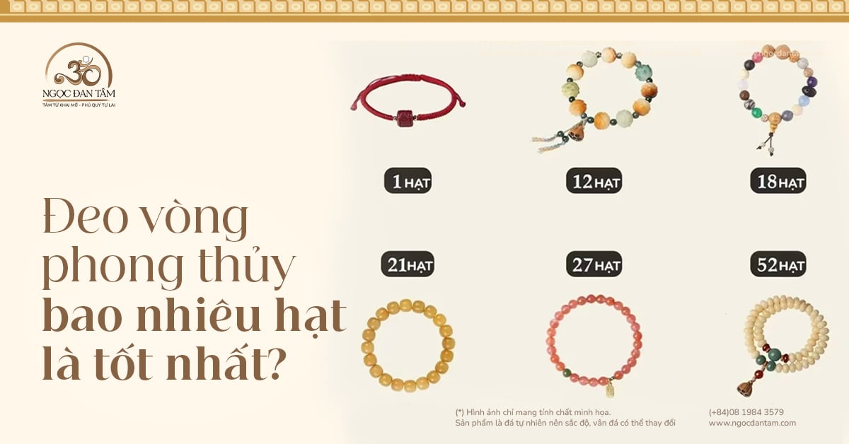 Ý Nghĩa Số Hạt Trong Một Vòng Tay Phong Thủy – Chọn Số Hạt Sao Cho May Mắn?
