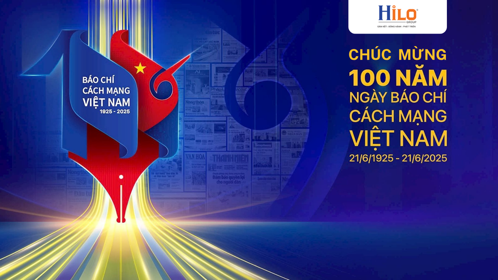 HILO CHÚC MỪNG NGÀY BÁO CHÍ CÁCH MẠNG VIỆT NAM 21/6