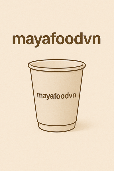 Dịch vụ in cốc giấy tại Hà Nội uy tín của mayafoodvn