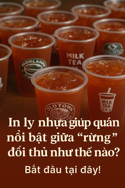 In ly nhựa giúp quán nổi bật giữa 
