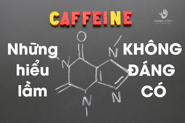 Tác dụng caffeine trong cà phê có nguy hiểm đến sức khỏe không?