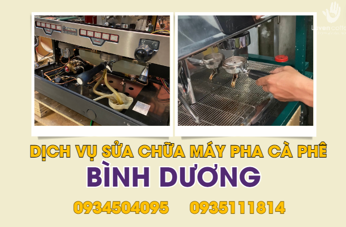 Sửa chữa máy pha cà phê Bình Dương TẬN NƠI - UY TÍN