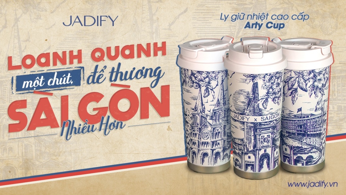 Nét đẹp Sài Gòn qua ly giữ nhiệt Jadify- Món quà độc đáo và ý nghĩa
