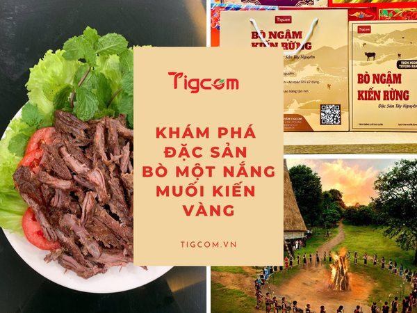 Khám phá đặc sản bò một nắng muối kiến vàng Gia Lai