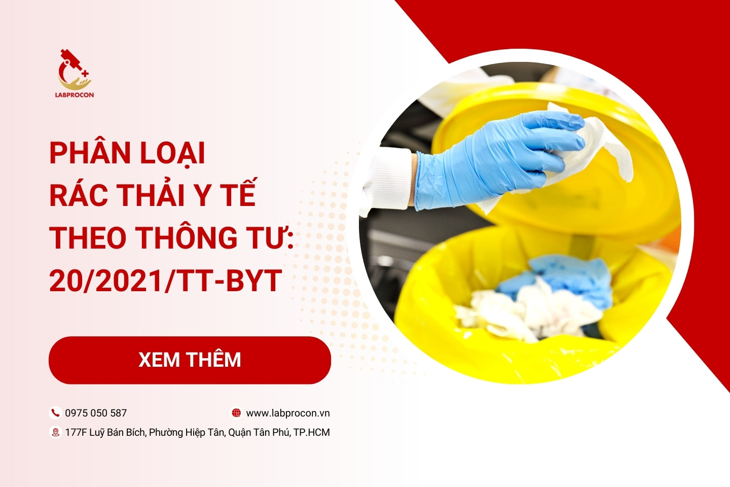 Phân loại rác thải y tế theo Thông tư: 20/2021/TT-BYT