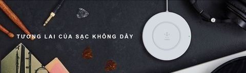 TƯƠNG LAI CỦA SẠC KHÔNG DÂY