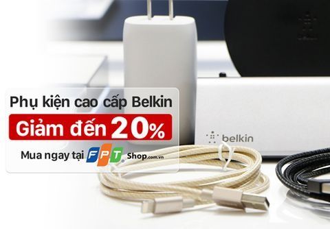 Phụ kiện cao cấp Belkin lên kệ FPT Shop với giá giảm đến 20%