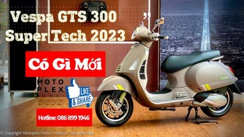 Vespa GTS 300 Super Tech - Có Gì Mới ???