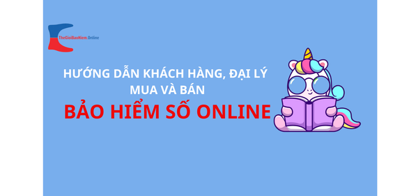 Hướng dẫn khách hàng, đại lý mua và bán bảo hiểm trên ứng dụng Bảo Hiểm Online Kỹ Thuật Số