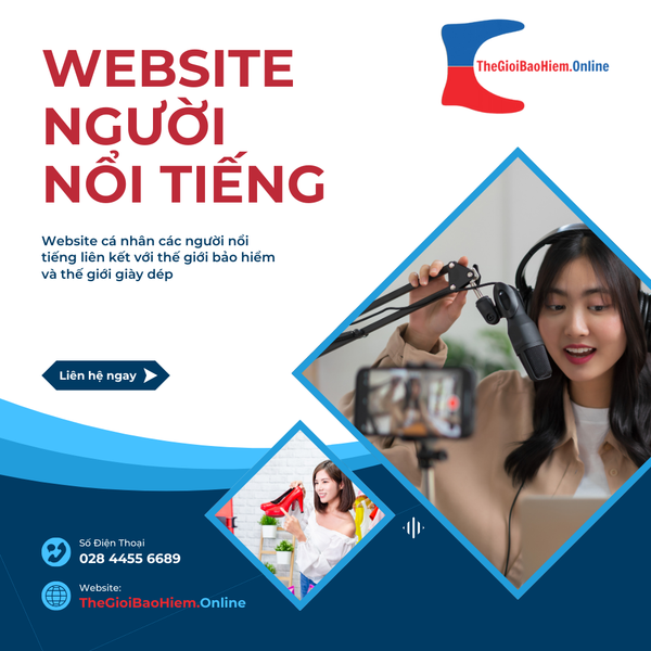 Website cá nhân các Người nổi tiếng liên kết với thế giới bảo hiểm và thế giới giày dép