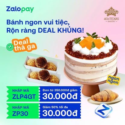 Cơ Hội Săn Voucher ZaloPay Cực Hấp Dẫn Tại 4Gs Texas Bakery!