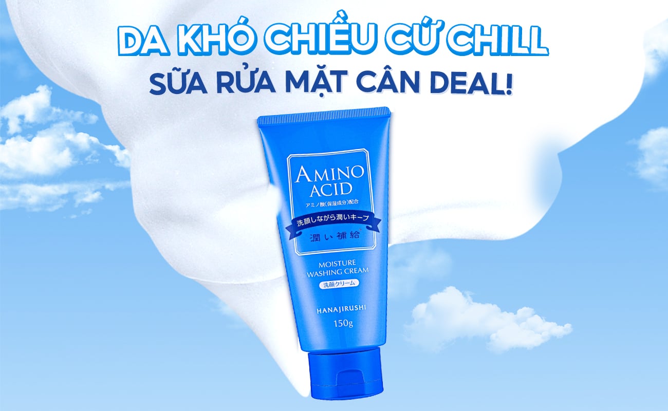 Da Khó Chiều Cứ Chill - Sữa rửa mặt Hanajirushi Cân Deal