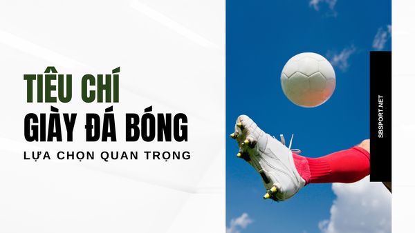 Tiêu chí lựa chọn giày đá bóng sân cỏ nhân tạo