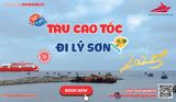 TRẢI NGHIỆM TÀU CAO TỐC ĐI LÝ SƠN 2025