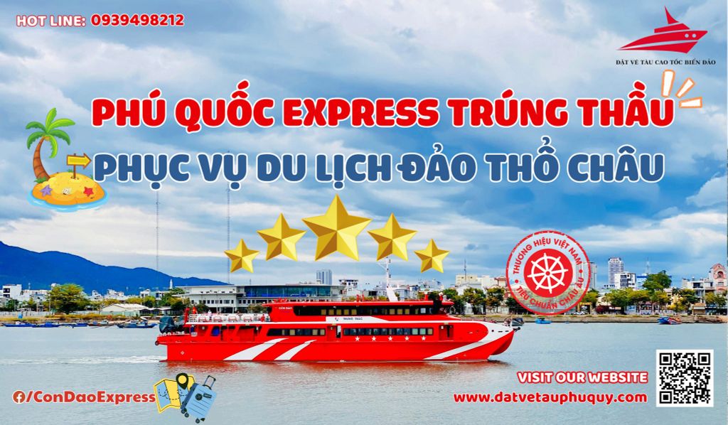 Phú Quốc Express Trúng Thầu Phục Vụ Du Lịch Đảo Thổ Châu